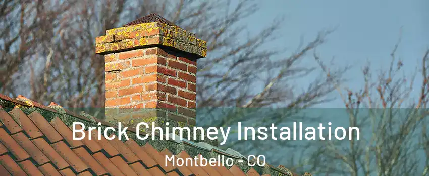 Brick Chimney Installation Montbello - CO