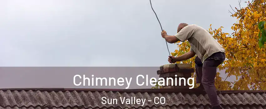 Chimney Cleaning Sun Valley - CO