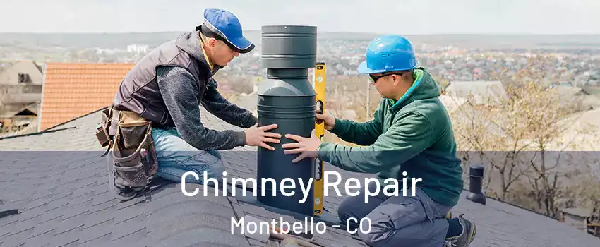 Chimney Repair Montbello - CO