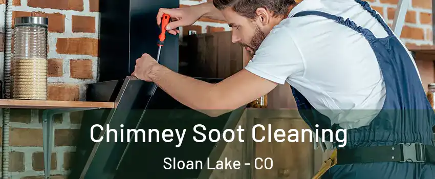 Chimney Soot Cleaning Sloan Lake - CO