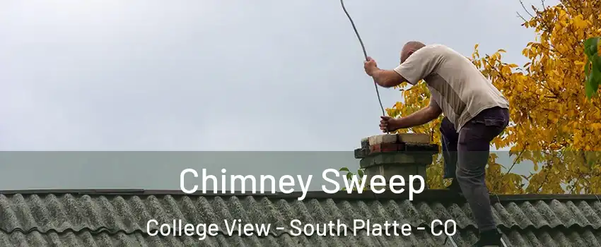 Chimney Sweep College View - South Platte - CO