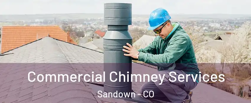 Commercial Chimney Services Sandown - CO