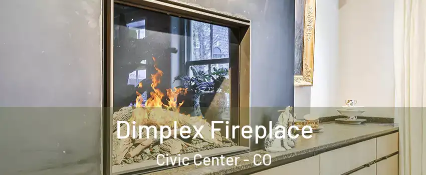 Dimplex Fireplace Civic Center - CO