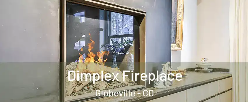 Dimplex Fireplace Globeville - CO