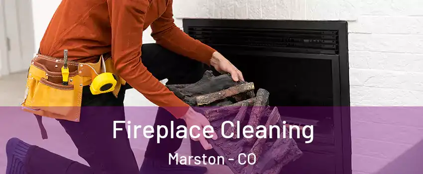 Fireplace Cleaning Marston - CO