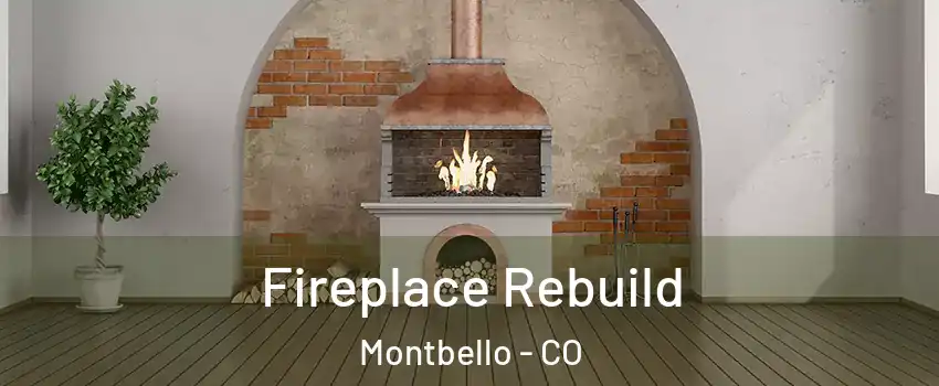 Fireplace Rebuild Montbello - CO