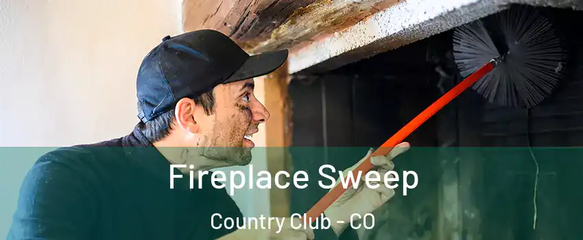 Fireplace Sweep Country Club - CO