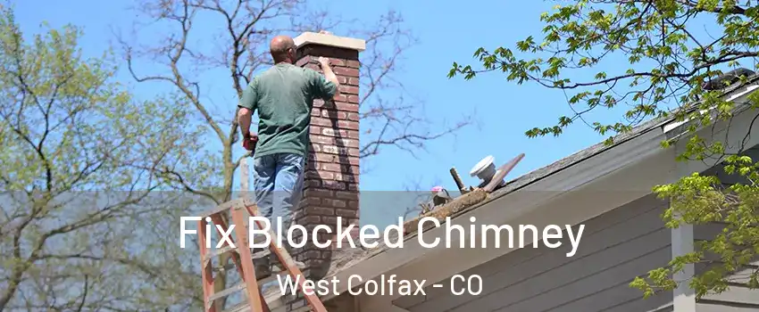 Fix Blocked Chimney West Colfax - CO