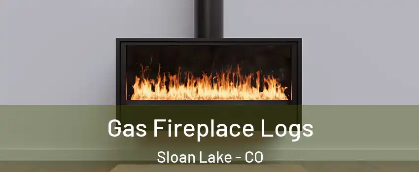 Gas Fireplace Logs Sloan Lake - CO