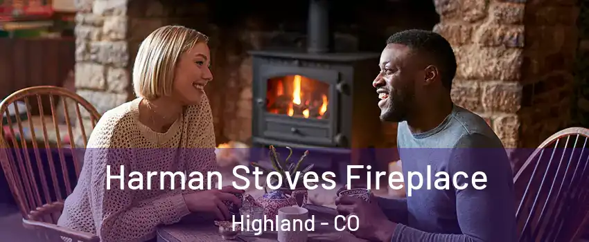 Harman Stoves Fireplace Highland - CO