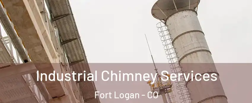 Industrial Chimney Services Fort Logan - CO