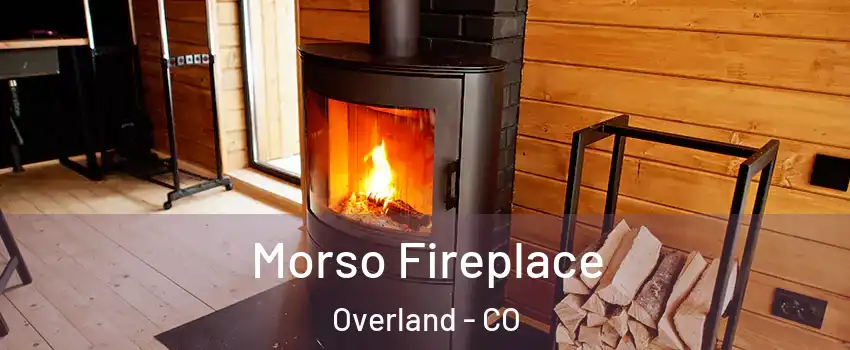 Morso Fireplace Overland - CO