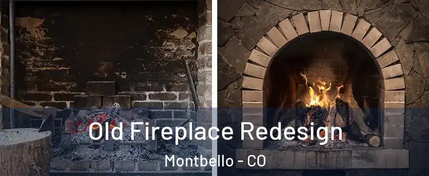 Old Fireplace Redesign Montbello - CO