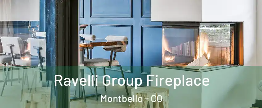 Ravelli Group Fireplace Montbello - CO