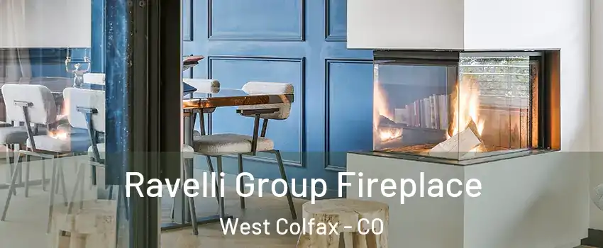 Ravelli Group Fireplace West Colfax - CO