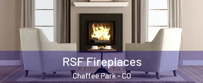 RSF Fireplaces Chaffee Park - CO