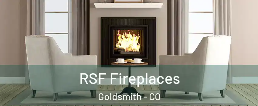 RSF Fireplaces Goldsmith - CO