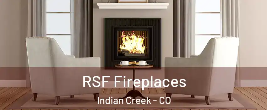 RSF Fireplaces Indian Creek - CO